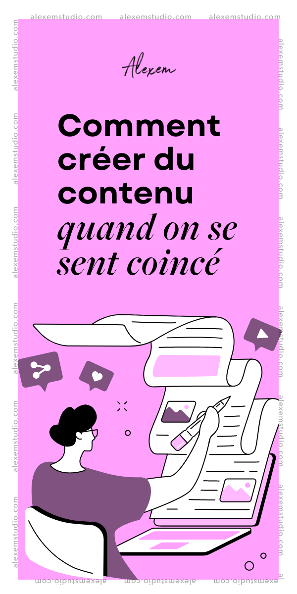 Comment créer du contenu quand on se sent coincé