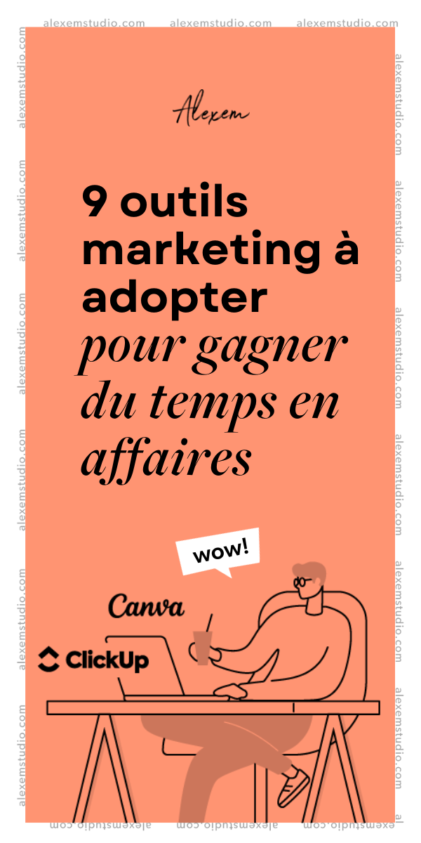 9 outils marketing à adopter pour gagner du temps en affaires